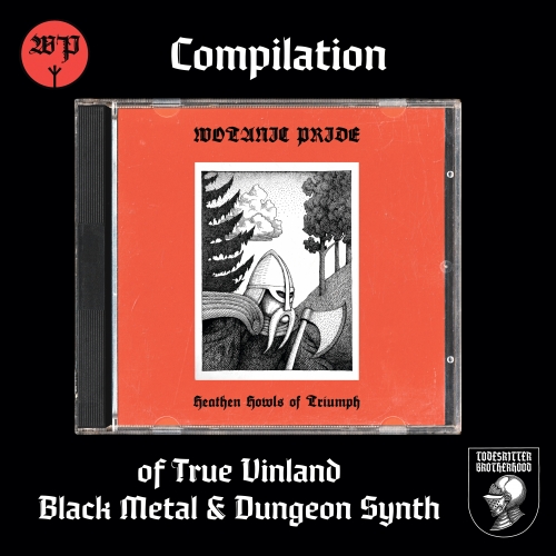 WOTANIC PRIDE, Heathen Howls of Triumph